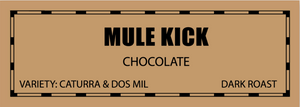 Mule Kick (12 oz) - Dark Roast Coffee