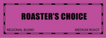 Roaster's Choice Coffee Label