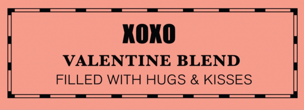 
            
                Load image into Gallery viewer, XOXO - Valentine Blend - Hugs and Kisses
            
        